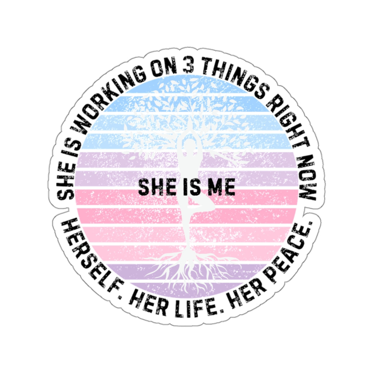 She Is Me Tree of Life Empowerment Sticker